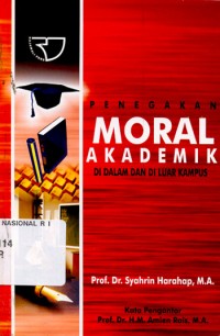 Penegakan moral akademik di dalam dan di luar kampus