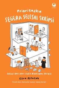 Perioritasku Segera Selesai Skripsi