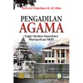 Pengadilan agama : cagar budaya nusantara memperkuat NKRI
