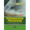 Penganggaran perusahaan: teknik mengetahui dan  memahami penyajian anggaran perusahaan sebagai pedoman pelaksanaan dan pengendalian aktivitas bisnis, edisi2