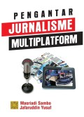 Pengantar jurnalisme multiplatform