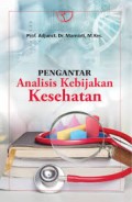 Pengantar Analisis  Kebijakan Kesehatan