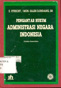 Pengantar Hukum Administrasi Negara Indonesia