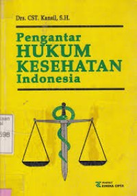 Pengantar Hukum Kesehatan Indonesia