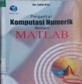 Pengantar Komputasi Numerik dengan MATLAB