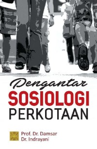 Pengantar sosiologi perkotaan