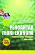 Pengantar teori ekonomi: pendekatan kepada teori ekonomi mikro dan makro