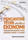 Pengantar teori ekonomi: pendekatan kepada teori ekonomi mikro dan makro