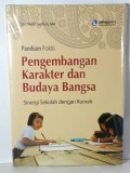 Pengembangan karakter dan budaya bangsa