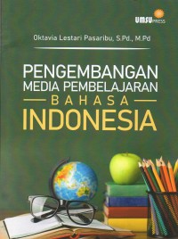 Pengembangan media pembelajaran bahasa Indonesia