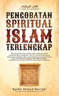 Kitab mujarobat : pengobatan spiritual Islam terlengkap