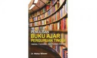 Penulisan buku ajar perguruan tinggi : hakikat, formulasi, dan problem etisnya