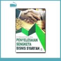 Penyelesaian Sengketa Bisnis Syari'ah