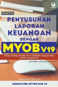 Penyusunan laporan keuangan dengan MYOB V19