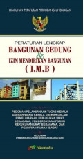 Peraturan lengkap bangunan gedung dan izin mendirikan bangunan (I.M.B)