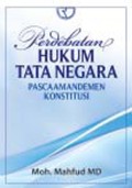 Perdebatan hukum tata negara: pascaamandemen konstitusi
