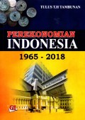 Perekonomian Indonesia 1965 -2018