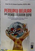 Perilaku belajar dan pembelajaran BIPA : acuan dasar pengembangan literasi komunikatif pelajaran BIPA