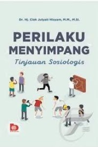 Perilaku menyimpang : tinjauan sosiologis