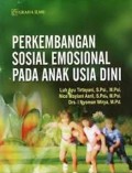 Perkembangan sosial emosional pada anak usia dini