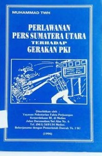 Perlawanan pers Sumatera Utara terhadap gerakan PKI