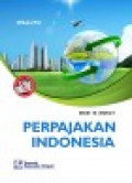 Perpajakan Indonesia,edisi 10 dan 11, Buku 1