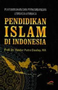 Pertumbuhan dan perkembangan lembaga-lembaga pendidikan Islam di Indonesia
