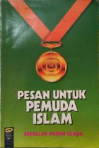 Pesan untuk pemuda Islam