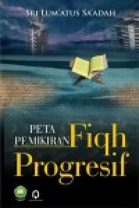 Peta pemikiran fiqh progresif