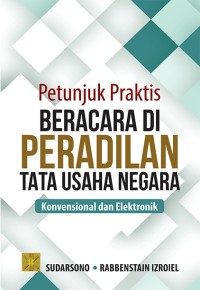 Petunjuk praktis beracara di peradilan tata usaha negara