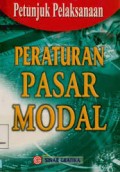Petunjuk Pelaksanaan Peraturan Pasar Modal