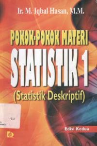 Pokok-pokok materi statistik 1 (statistik deskriptif)