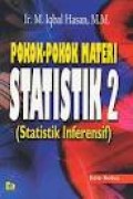 Pokok-pokok materi statistik 2 (statistik inferensi)