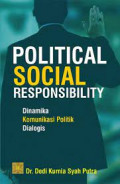 Political Social Responsibility ; dinamika komunikasi digital