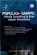 Populasi - Sample : teknik sampling & bias dalam penelitian