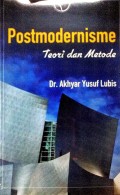 Postmodernisme: teori dan metode