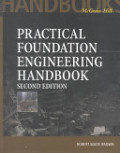 Practical foundation engineering handbook