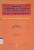 Praktek pemberian keterangan yang tidak benar : suatu modus penyimpangan ekonomi