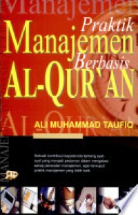 Praktik manajemen berbasis Al-Qur'an