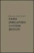 Principles of farm irrigation system design