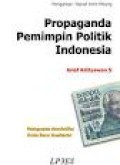 Propaganda pemimpin politik Indonesia: mengupas semiotika orde baru Soeharto
