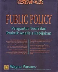 Public policy: pengantar teori dan praktik analisis kebijakan