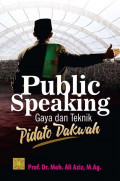 Public Speaking: gaya dan teknik pidato dakwah