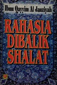 Rahasia Dibalik Shalat
