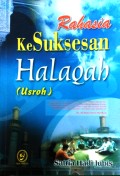 Rahasia kesuksesan halaqah : usroh