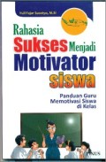 Rahasia sukses menjadi motivator siswa