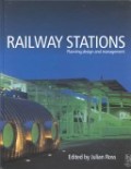 Railway stations : planning, design, and management