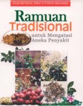 Ramuan tradisional untuk mengatasi aneka penyakit