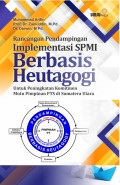 Rancangan pendampingan implementasi SPMI berbais heutagogi