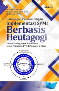 Rancangan pendampingan implementasi SPMI berbais heutagogi